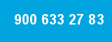 900 633 27 83